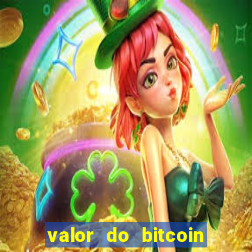 valor do bitcoin em 2020 em reais